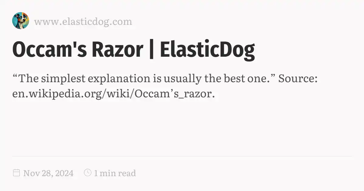 Occam's Razor | ElasticDog
